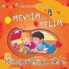 Mevsim ile Selim