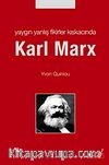 Yaygın Yanlış Fikirler Kıskacında Karl Marx