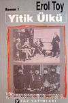 Yitik Ülkü (3 Kitap)