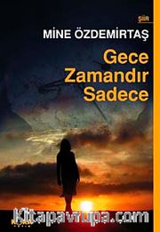 Gece Zamandır Sadece