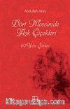 Dört Mevsimde Aşk Çiçekleri & 60 Yılın Şiirleri