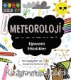 Meteoroloji / Eğlenceli Etkinlikler