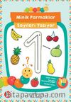 Minik Parmaklar Sayıları Yazıyor