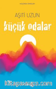 Küçük Odalar