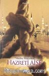 Medine Mücevheri Hazreti Aişe