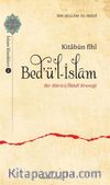 Kitabün Fihi Bed'ü'l-İslam