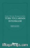 İzmir İktisat Kongresinden Türk Tüccarının İstedikleri 