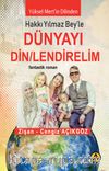 Dünyayı Din/Lendirelim
