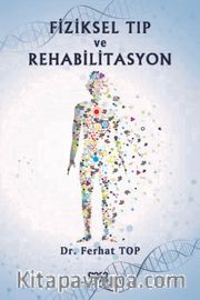 Fiziksel Tip ve Rehabilitasyon