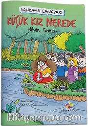 Kahkaha Canavarı / Küçük Kız Nerede