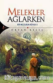 Melekler Ağlarken