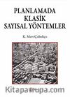 Planlamada Klasik Sayısal Yöntemler