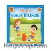 Q Bebek Berk ve Ece ile Günlük Eylemler