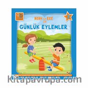 Q Bebek Berk ve Ece ile Günlük Eylemler