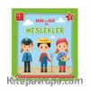 Q Bebek Berk ve Ece ile Meslekler
