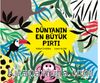 Dünyanın En Büyük Pırtı