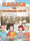 Karaca ve Mucizeler Köyü