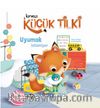 Kırmızı Küçük Tilki Uyumak İstemiyor