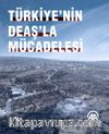 Türkiye'nin Deaş'la  Mücadelesi