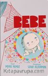 Bebe (Ciltli)