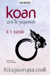 Koan & Zen'le Yaşamak