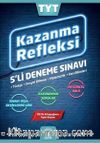 TYT Kazanma Refleksi 5'li Deneme Sınavı 