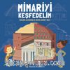 Mimariyi Keşfedelim 