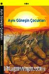 Aynı Güneşin Çocukları