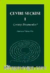Çeviri Seçkisi-1 & Çeviriyi Düşünenler