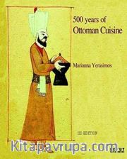 500 Years Ottoman Cuisine