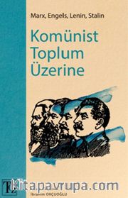 Komünist Toplum Üzerine