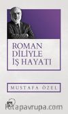 Roman Diliyle İş Hayatı
