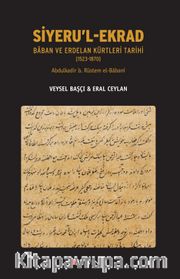 Siyeru’l-Ekrad Baban ve Erdelan Kürtleri Tarihi (1523-1870)