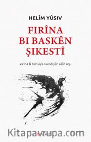 Firina bi Basken Şikesti