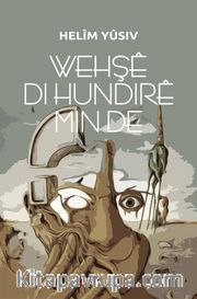Wehşe di Hundire Min de