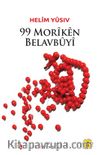 99 Moriken Belavbuyi