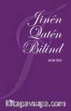 Jinen Qaten Bilind