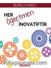 Her Öğretmen İnovatiftir