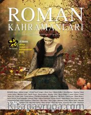 Roman Kahramanları Üç Aylık Edebiyat Dergisi Sayı:41 Ocak-Şubat-Mart 2020
