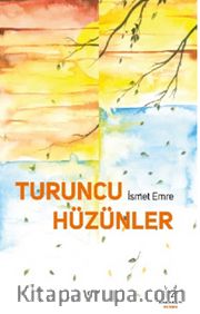 Turuncu Hüzünler