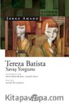 Tereza Batista & Savaş Yorgunu