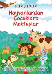 Hayvanlardan Çocuklara Mektuplara Mektuplar