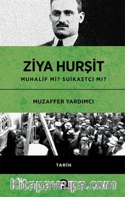 Beni Kim Asacak? <br /> Ziya Hurşit Muhalif mi? Suikastçi mi?