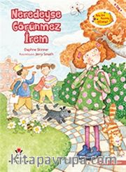 Neredeyse Görünmez İrem / Bilim Bunu Çözer