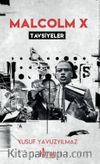 Malcolm X Tavsiyeler 