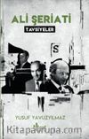 Ali Şeriati / Tavsiyeler 