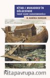 Kitab-ı Mukaddes’in Gölgesinde Yakup Kadri Karaosmanoğlu