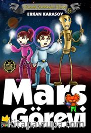 Gizemli Serüvenler Dizisi 5: Mars Görevi