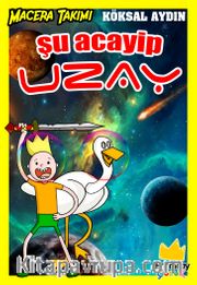 Şu Acayip Uzay