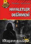 Hayaletler Değirmeni / Dört Kafadar Takımı